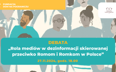 Debata „Rola mediów w dezinformacji skierowanej przeciwko Romom i Romkom w Polsce”